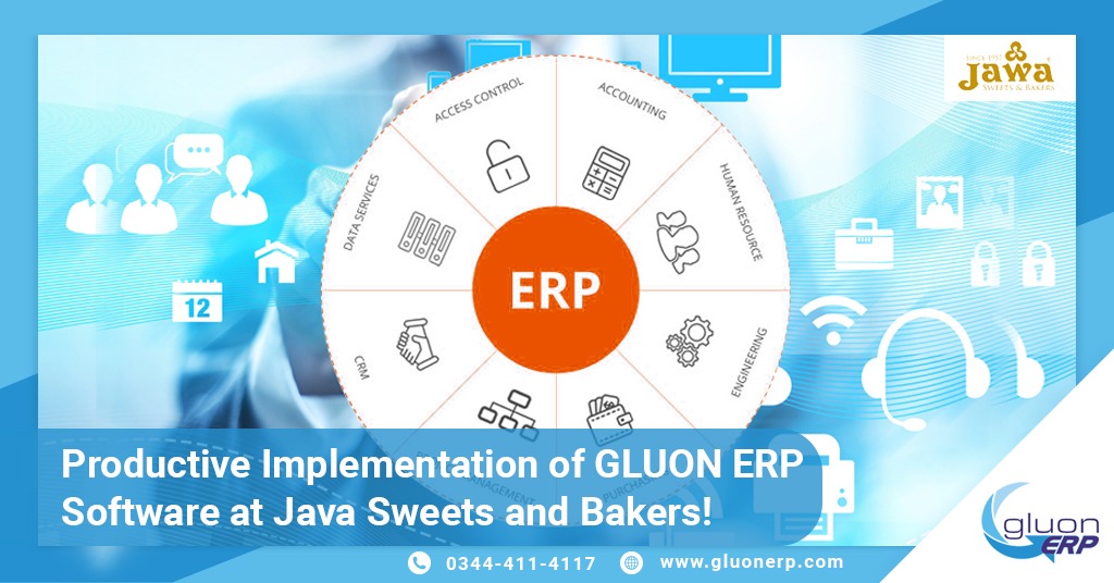 Productive Implementation of Gluon ERP software at Java Sweets and Bakers! Gluon ERP is the best ERP System in Pakistan, UAE, Saudi Arabia, Africa, Europe, USA